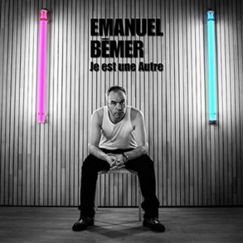 Emanuel Bémer – Je est une Autre